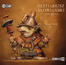 CD MP3 Rzecz o biziach kadukach i samojadkach Bestiariusz słowiański Tom 2 Książki Audiobooki