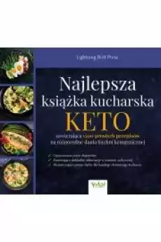 Najlepsza książka kucharska KETO zawierająca 1500 prostych przepisów na różnorodne dania kuchni ketogenicznej Książki Zdrowie medycyna