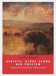 Kobieta która czuwa nad światem Książki Historia