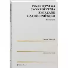 Przestępstwa i wykroczenia związane z Książki Prawo akty prawne