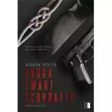 Druga twarz Scordatto Oblicza mroku Tom 1 Książki Literatura obyczajowa