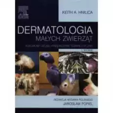 Dermatologia małych zwierząt Książki Podręczniki i lektury