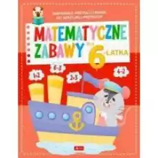 Matematyczne zabawy dla 6latka Książki Dla dzieci