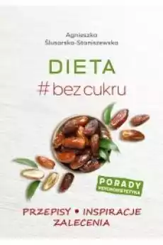 Dieta bez cukru Książki Zdrowie medycyna