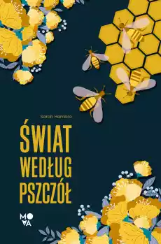 Świat według pszczół Książki PoezjaDramat