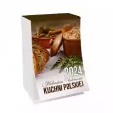 Kalendarz 2024 zdzierak Vademecum kuchni polskiej Książki Kalendarze