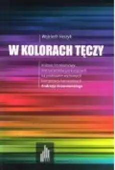 W kolorach tęczy Książki Kultura i sztuka