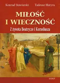 Miłość i wieczność Książki PoezjaDramat