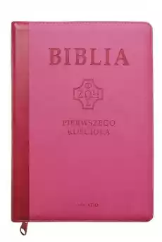 Biblia pierwszego Kościoła różowa z paginatorami Książki Religia