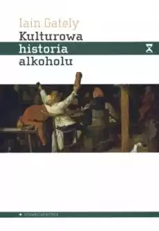 Kulturowa historia alkoholu Książki Historia