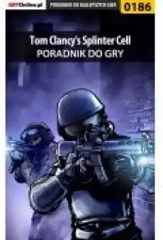 Tom Clancys Splinter Cell poradnik do gry Książki Ebooki