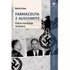 Farmaceuta z Auschwitz Książki Literatura faktu