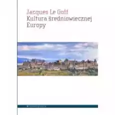 Kultura średniowiecznej Europy Książki Historia