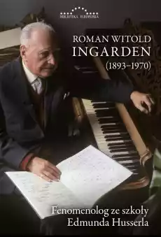 Roman Witold Ingarden 18931970 Książki Biograficzne