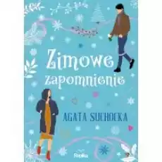 Zimowe zapomnienie Książki Literatura obyczajowa