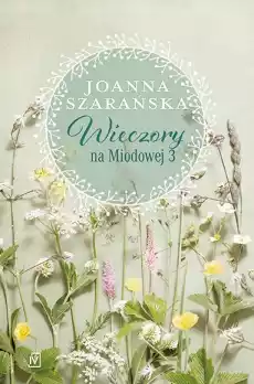 Wieczory na Miodowej Tom 3 Książki Literatura obyczajowa