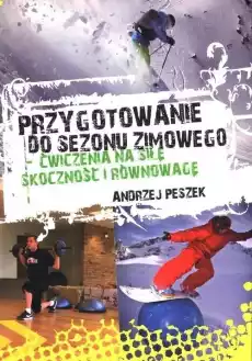 Przygotowanie do sezonu zimowego Książki Poradniki