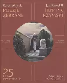 Poezje zebrane tryptyk rzymski Książki Albumy