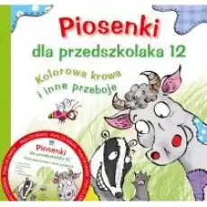 Piosenki dla przedszkolaka 12 Kolorowa krowa Książki Dla dzieci