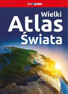 Wielki Atlas Świata 20202021 Książki Turystyka mapy atlasy