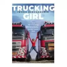 Trucking Girl Książki Literatura faktu