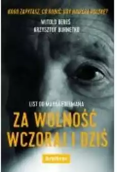 List do Marka Edelmana Za wolność wczoraj i dziś Książki Literatura faktu