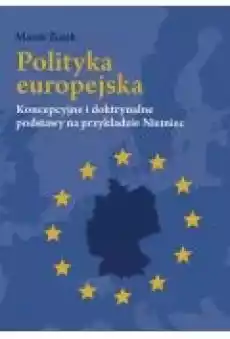 Polityka europejska Książki Nauki humanistyczne