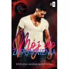 Mój do zapomnienia Dogs of Hell Tom 1 Książki Literatura obyczajowa