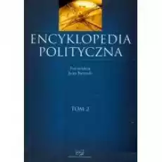 Encyklopedia polityczna Tom 2 Książki Podręczniki i lektury