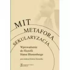 Mit Metafora Sekularyzacja Książki Nauki humanistyczne