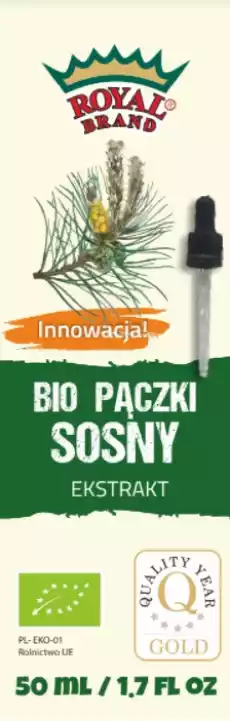 EKSTRAKT Z PĄCZKÓW SOSNY W KROPLACH BIO 50 ml ROYAL BRAND Zdrowie i uroda