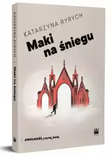 Maki na śniegu Książki Dla młodzieży