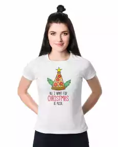 All I want for Christmas is Pizza Koszulka sportowa damska Odzież obuwie dodatki Odzież damska Tshirty i koszulki damskie