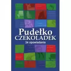 Pudełko czekoladek 24 opowiadania Książkowy kalendarz adwentowy Książki Literatura piękna