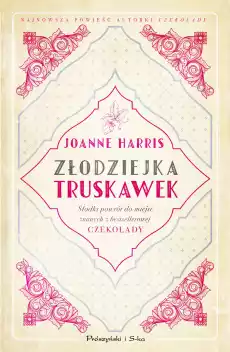 Złodziejka truskawek Książki Literatura obyczajowa