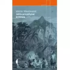 Jutro przypłynie Królowa Książki Literatura faktu