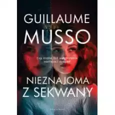 Nieznajoma z Sekwany Książki Literatura obyczajowa