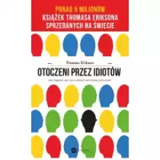 Otoczeni przez idiotów Książki Nauki humanistyczne