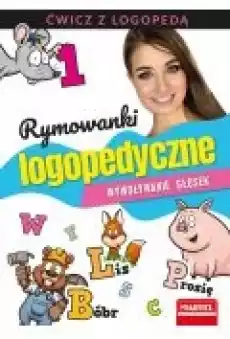 Rymowanki logopedyczne Wywoływanie głosek Książki Dla dzieci