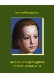 Ania z Zielonego Wzgórza Anne of Green Gables Książki Ebooki