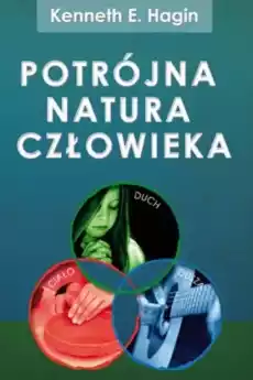 Potrójna natura człowieka Książki Nauki społeczne Psychologiczne