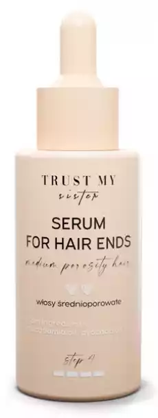 Trust My Sister serum do włosów średnioporowatych 40ml Zdrowie i uroda Kosmetyki i akcesoria Pielęgnacja i stylizacja włosów Odżywki do włosów