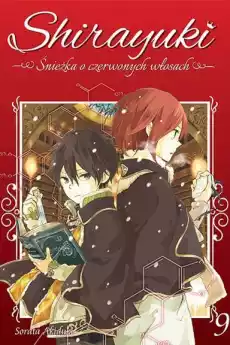 Manga Shirayuki Śnieżka o czerwonych włosach Tom 9 Książki Komiksy