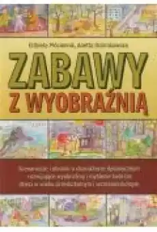 Zabawy z wyobraźnią Książki Ebooki